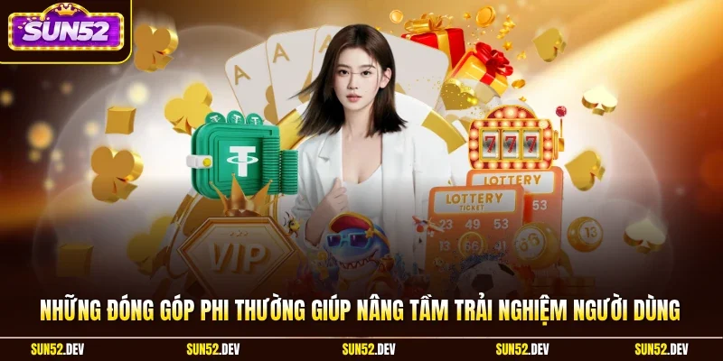 Những đóng góp phi thường giúp nâng tầm trải nghiệm người dùng